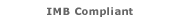 IMB Compliant